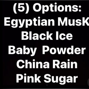 Fragrance Collection: Black Ice, Baby Powder, China Rain, Egyptian Musk